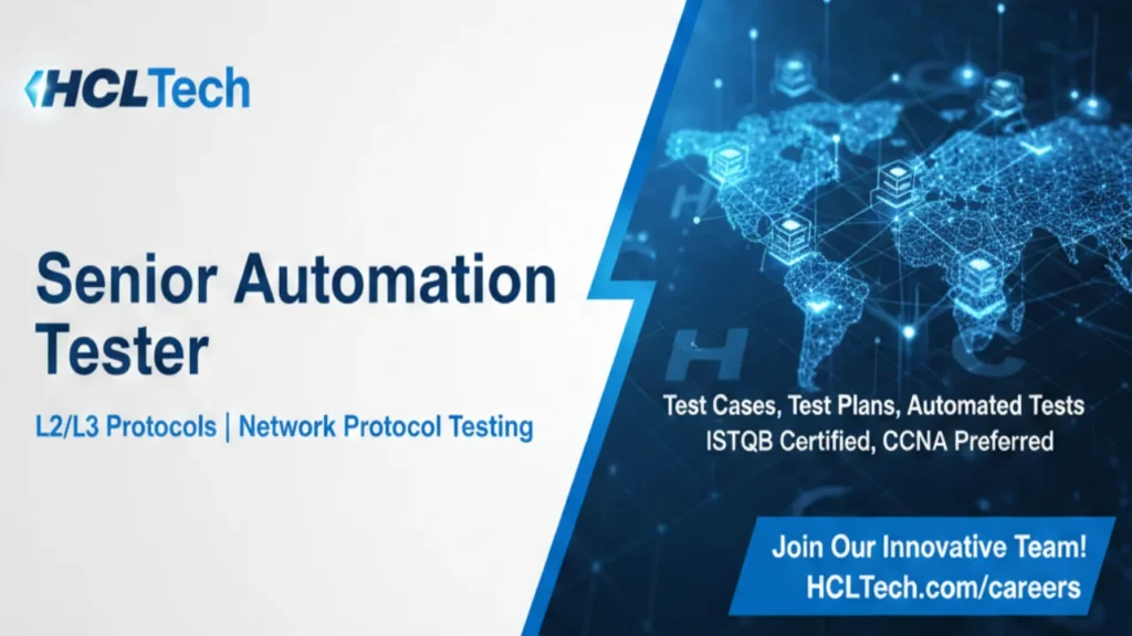 Senior Automation Tester: Networking L2/L3 Protocol Testing
