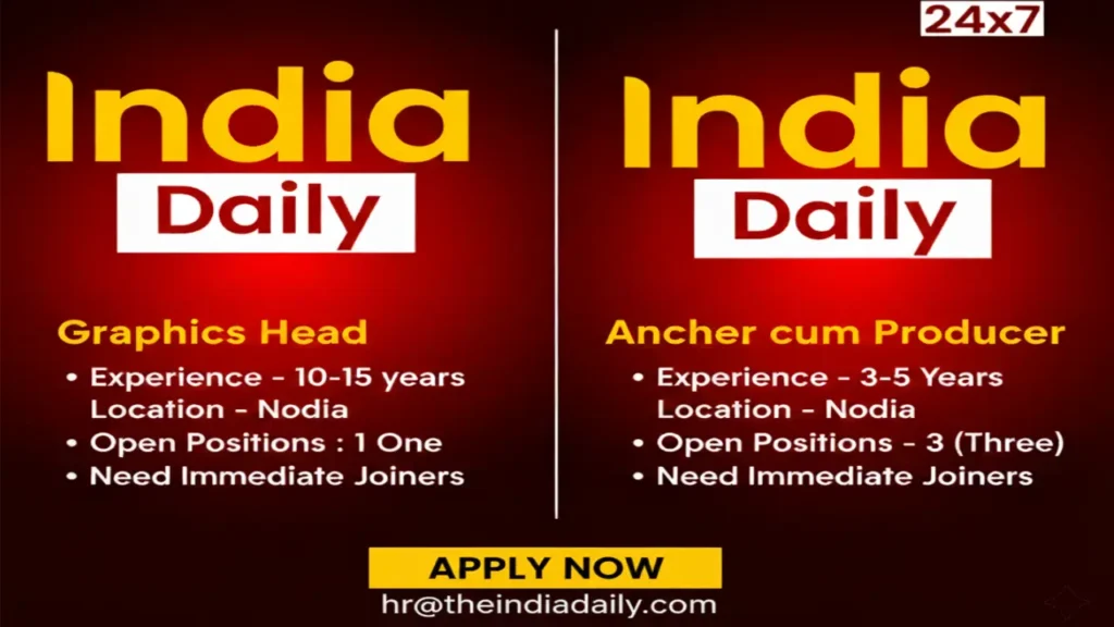 Sapphire Media Limited – India Daily 24x7 | Urgent Hiring